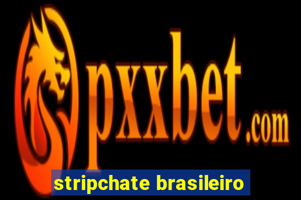 stripchate brasileiro